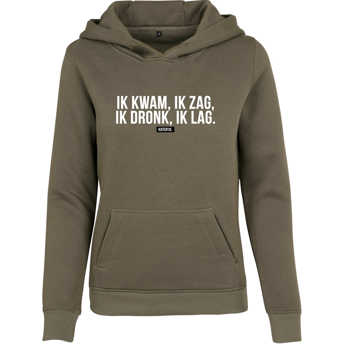 Ik Kwam, Ik Zag, Ik Dronk, Ik Lag. | Unisex Premium Hoodie – KATERTJE.