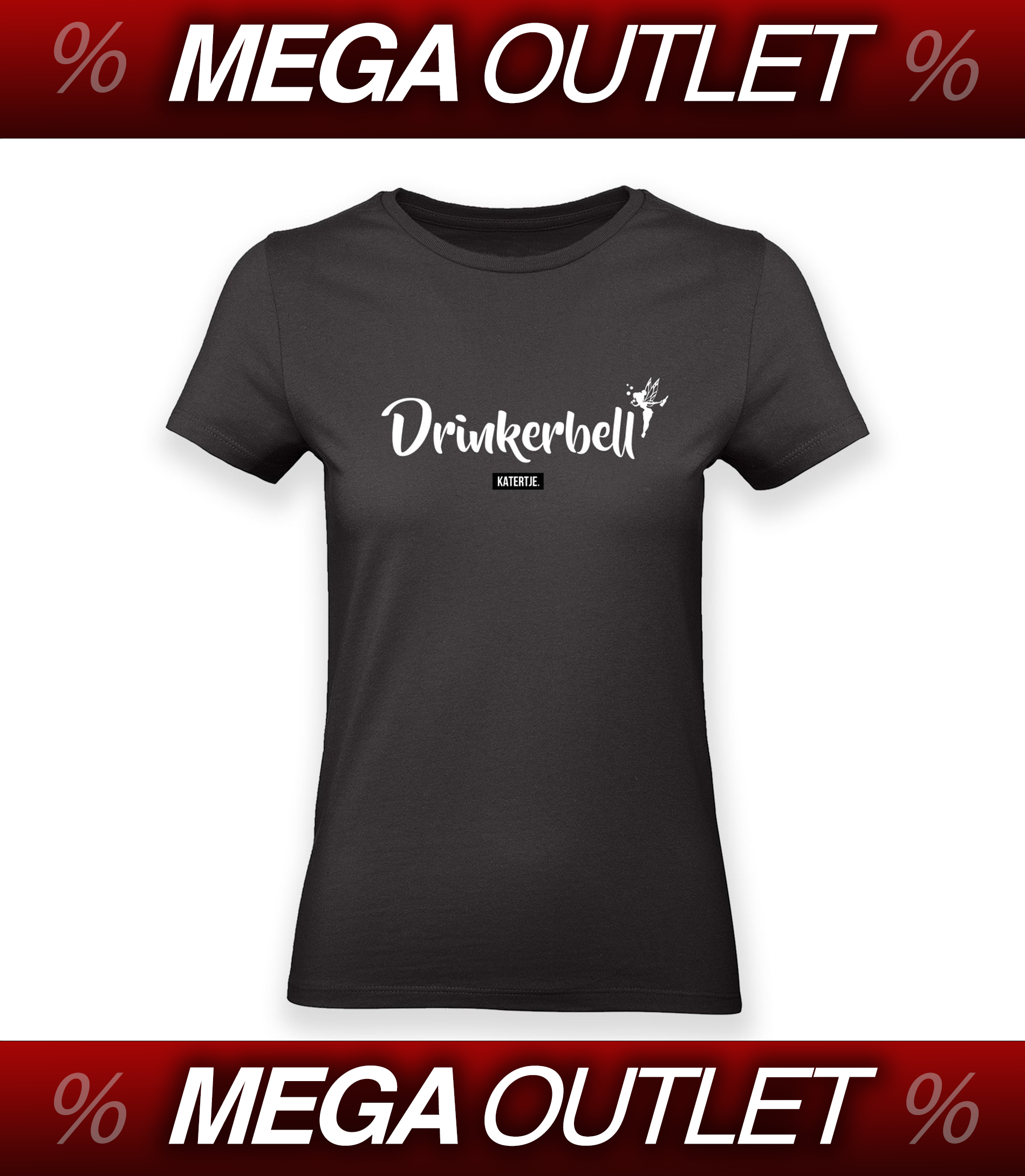 Drinkerbell | Women Tee | MEGA OUTLET '24