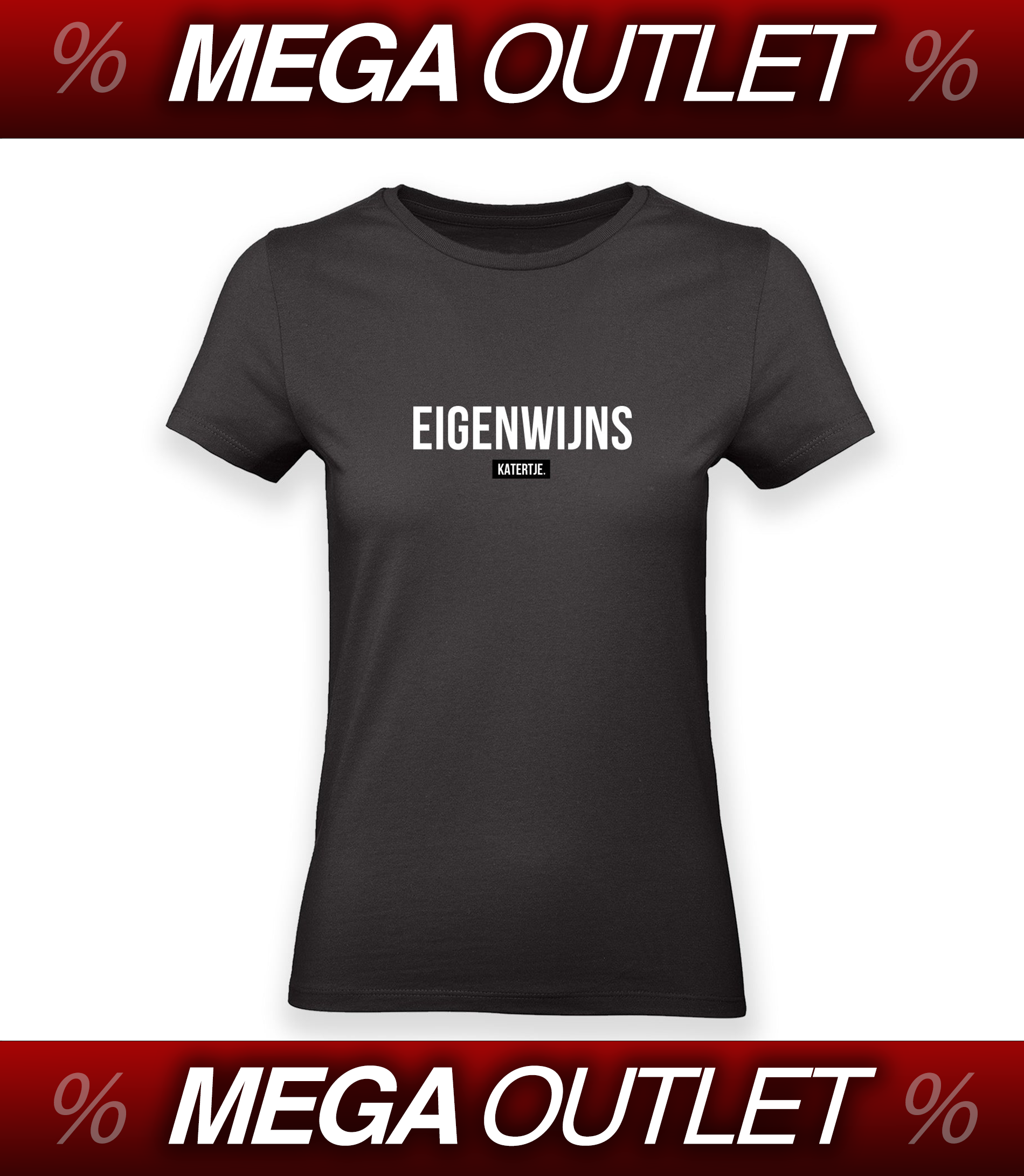 Eigenwijns | Women Tee | MEGA OUTLET '24