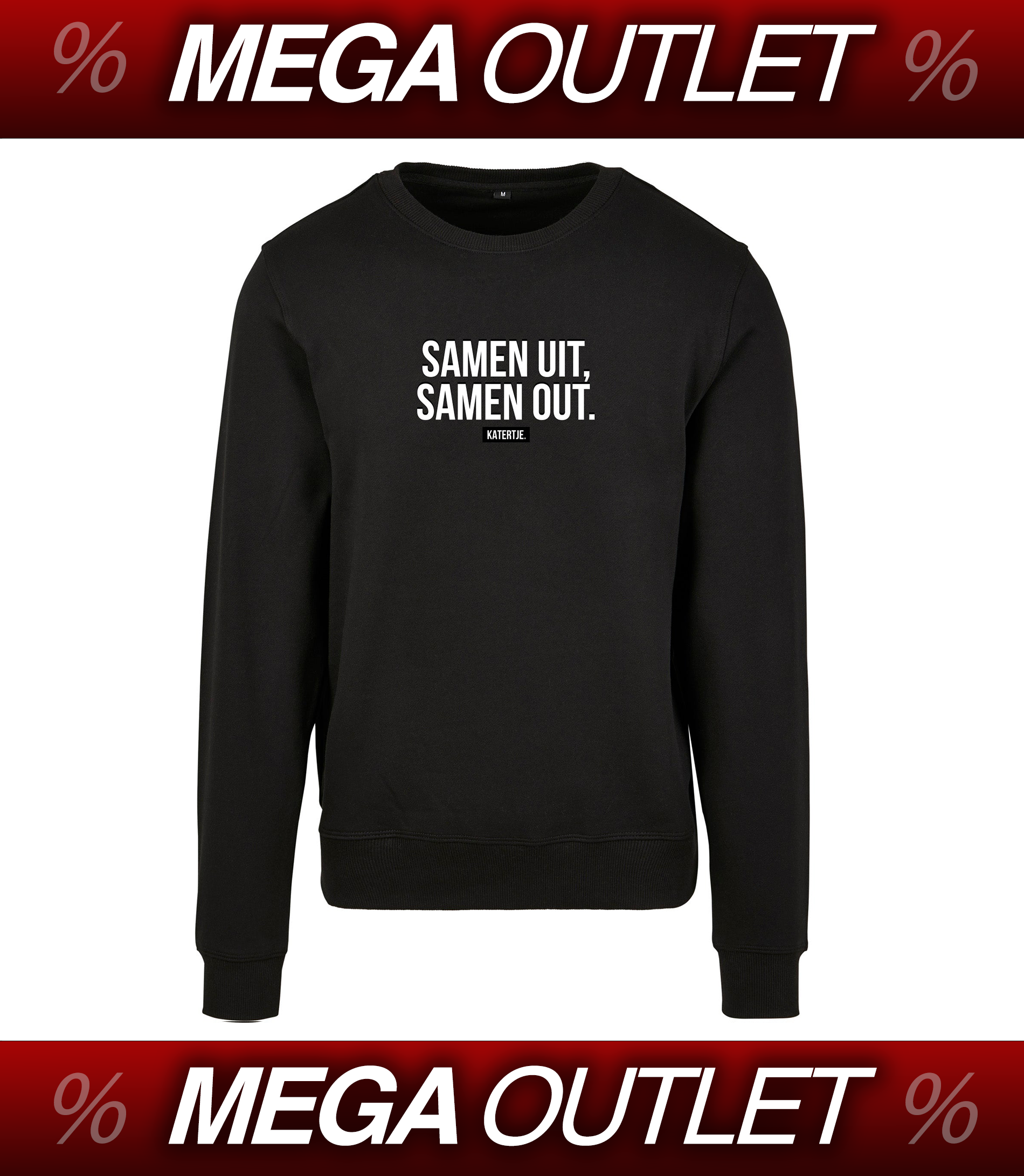 Samen uit, samen out. | Men Sweater | MEGA OUTLET '24