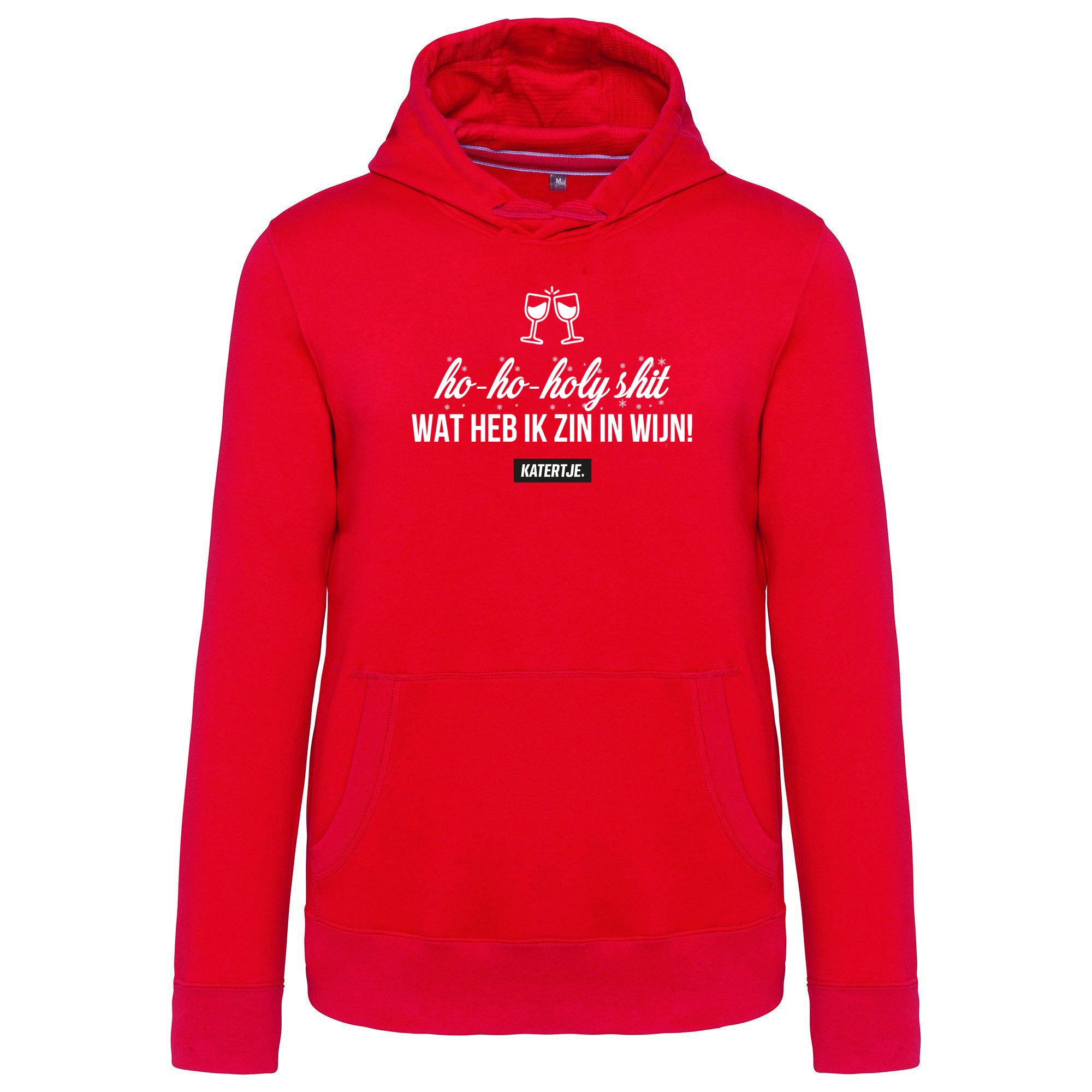 Ho-ho-holy shit, wat heb ik zin in wijn! | Unisex hoodie