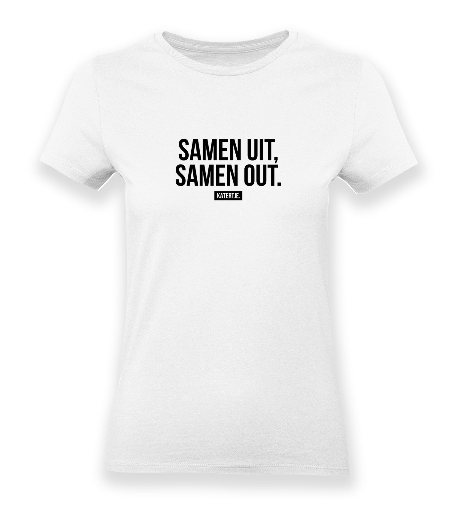 Samen uit, samen out. | Women tee