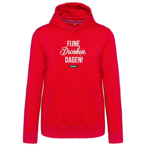 Fijne dronken dagen! | Unisex hoodie