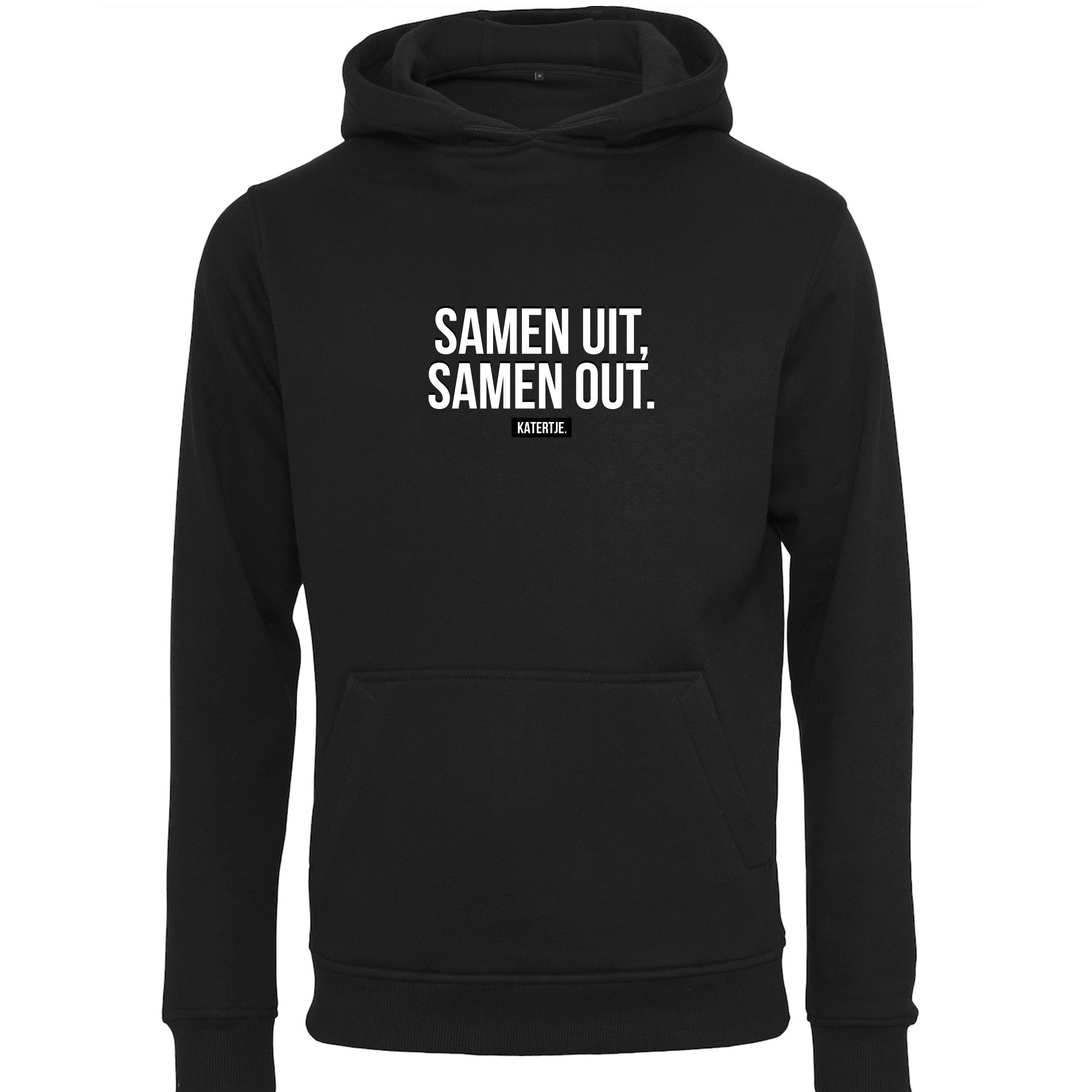 Samen uit, Samen out. | Men hoodie