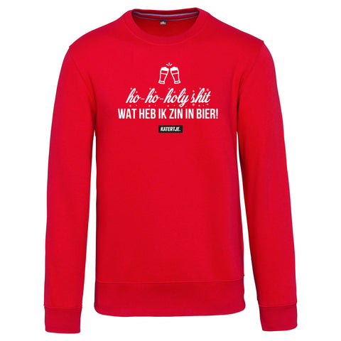 Ho-ho-holy shit, wat heb ik zin in bier! | Unisex Sweater