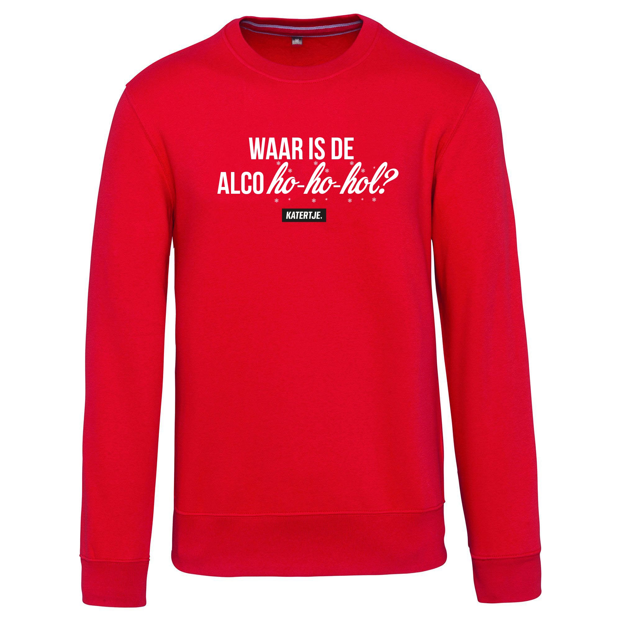 Waar is de alco-ho-ho-hol? | Unisex Sweater