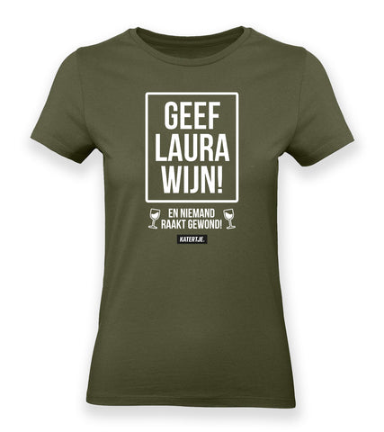 Geef Laura Wijn! | Women tee