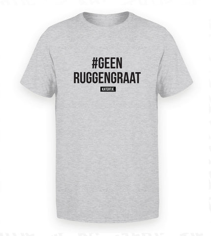 #geenruggengraat | Men tee