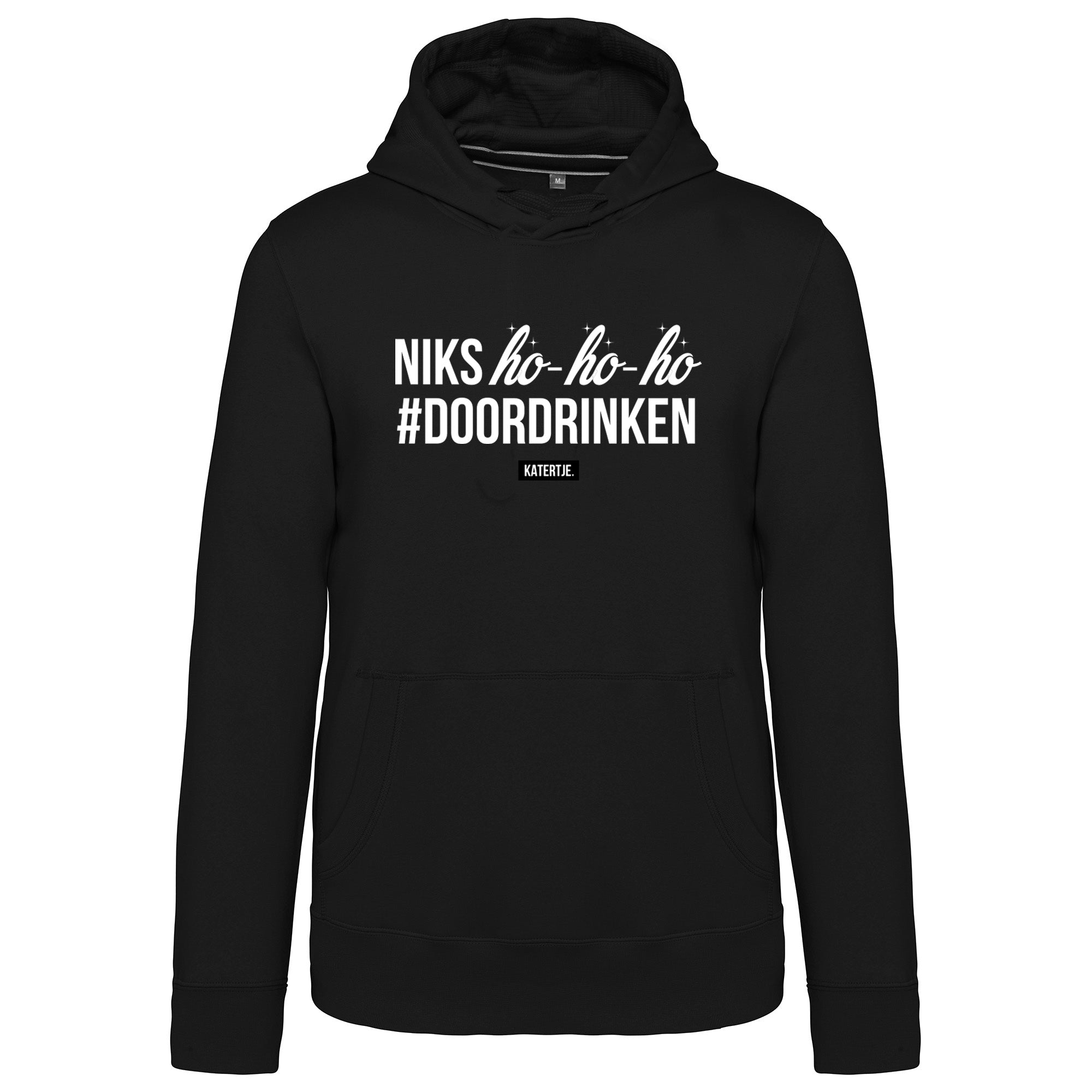 Niks ho-ho-ho #doordrinken | Unisex hoodie