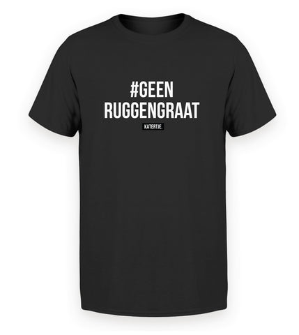 #geenruggengaat | Men tee