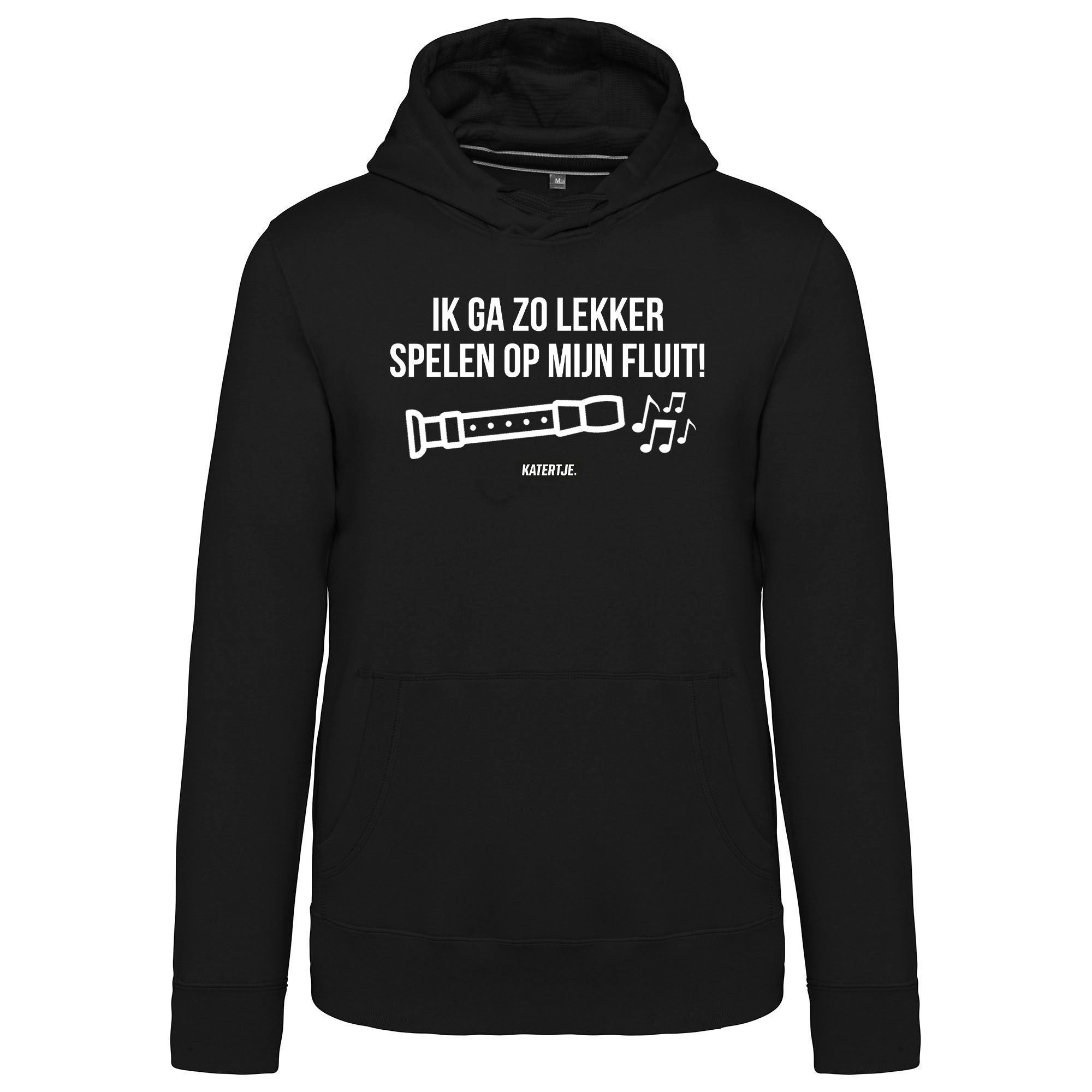 Ik ga zo lekker spelen op mijn fluit | Unisex hoodie